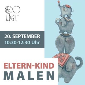 Eltern-Kind Malen - Elefanten - 20. September