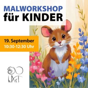 Malworkshop für Kinder - Maus - 19. September