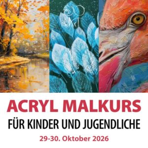 Acryl Malkurs für Kinder und Jugendliche – 29-30 Oktober